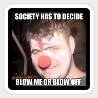 Blow Off Clown Sticker